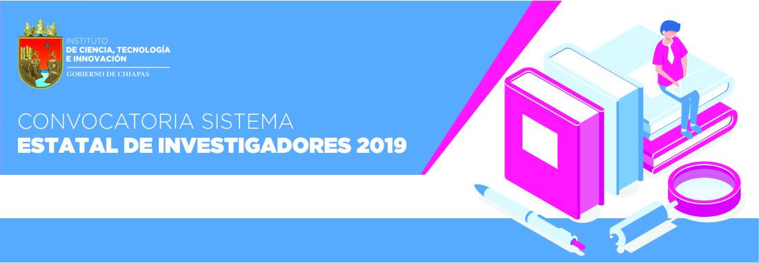 Convocatoria Sistema Estatal de Investigadores 2019